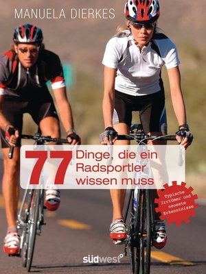 cover image of 77 Dinge, die ein Radsportler wissen muss